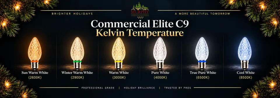 Commercial Elite C9 Kelvin guide: Sun Warm White 2600K, Winter Warm White 2900K, Warm White 3000K, Pure White 4000K, True Pure White 6500K, and Cool White 8500K.